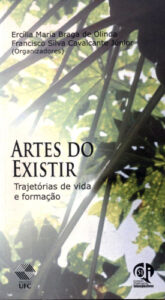 Capa do livro Artes do existir: trajetórias de vida e formação