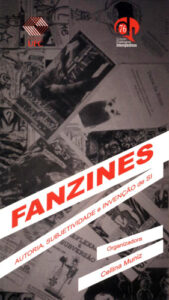Capa do livro Fanzines: autoria, subjetividade e invenção de si